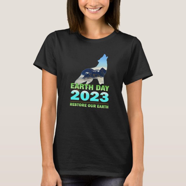Earth Day 2023 Restore Vår Earth T Shirt (Framsida)
