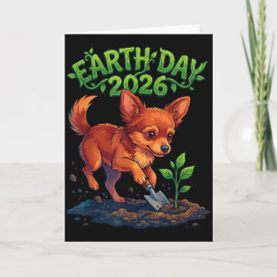 Earth Day 2026 Söt Chihuahua Hund Planterar Träd C Kort