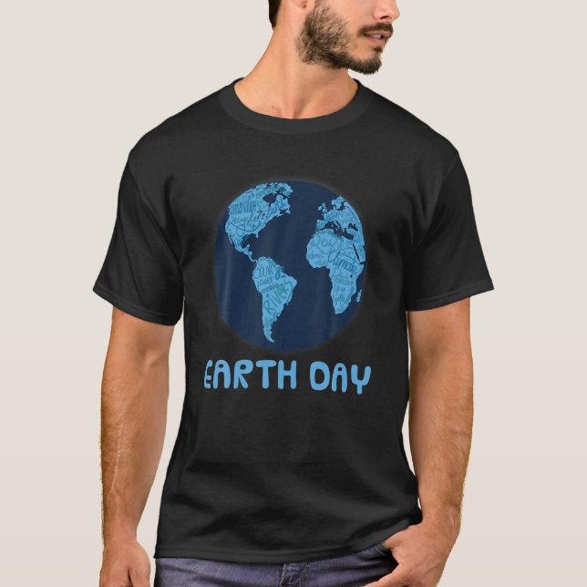 Earth Day Blue Earth Word Cloud Environmentalist G T Shirt (Framsida)