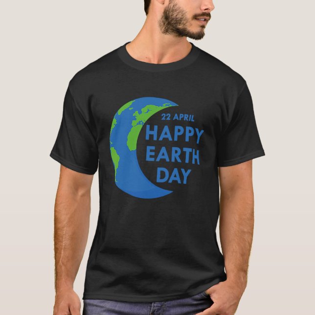 Earth Day  Cute Earth Day Is 365 Days Environmenta T Shirt (Framsida)