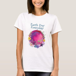 Earth Day Everaily T-Shirt