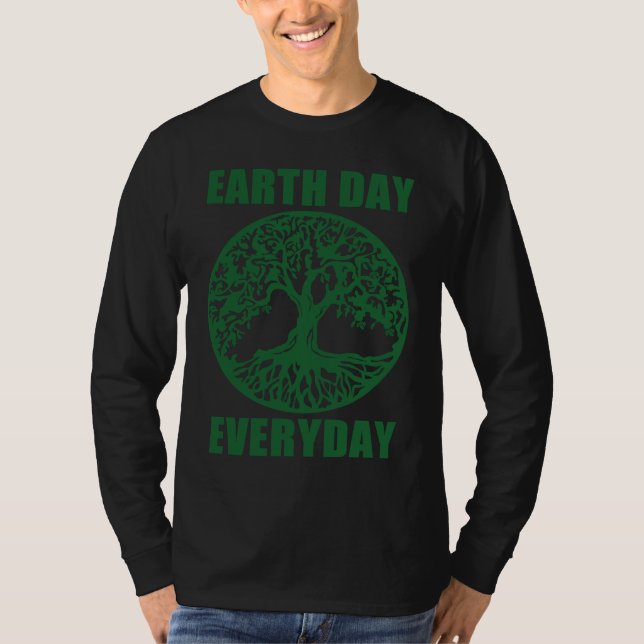 Earth Day Every Day Save Planet Earth April 2023   T Shirt (Framsida)