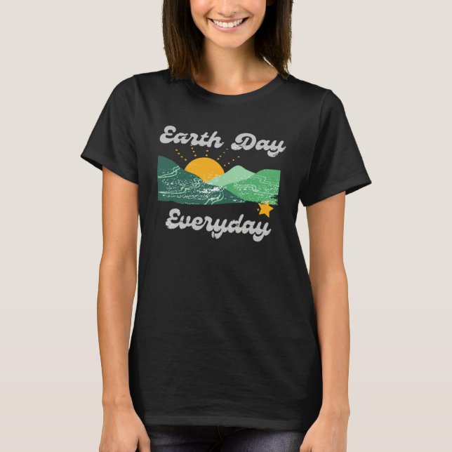 Earth Day Everyday Celebrate Earth Day Love Protec T Shirt (Framsida)