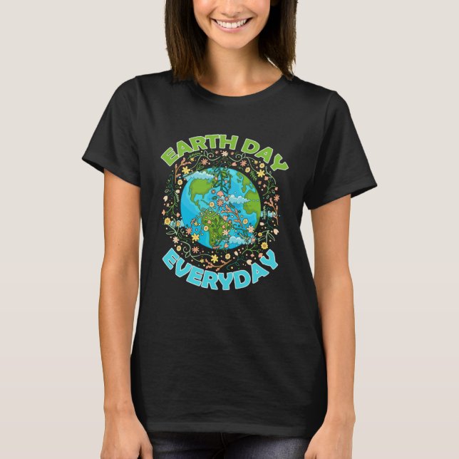 Earth Day Everyday World Global Peace Environment T Shirt (Framsida)