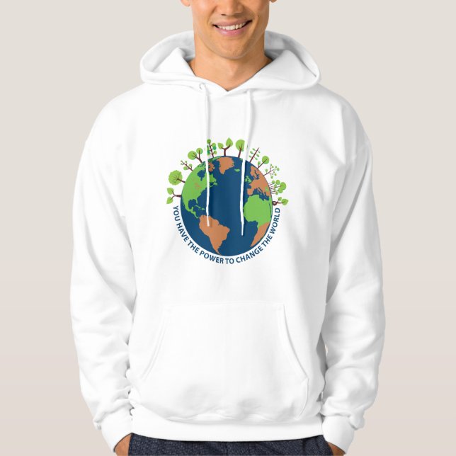 Earth Day Förändra Världen Citat Hoodie (Framsida)