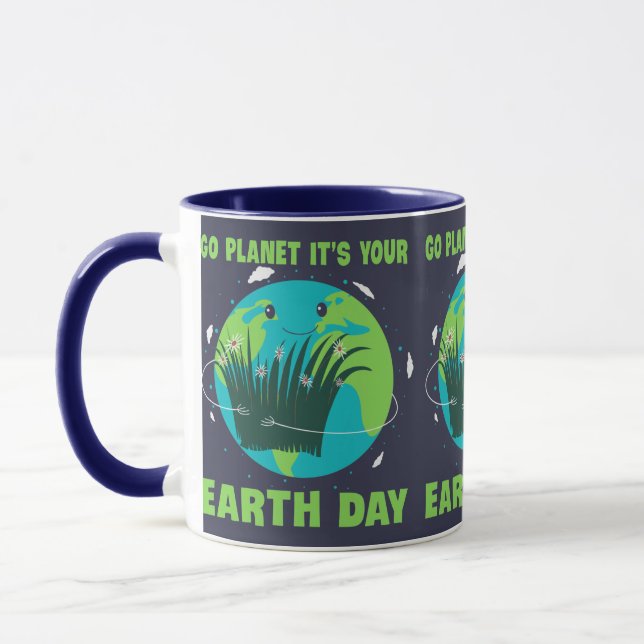 Earth Day: Go Planet It's Your Earth Day Mugg (Vänster)