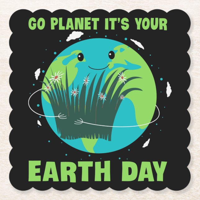 Earth Day: Go Planet It's Your Earth Day Underlägg Papper (Framsida)