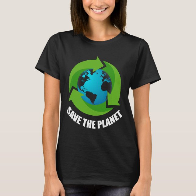 Earth Day Räddar planetet Behålla IT Grönt Lycklig T Shirt (Framsida)