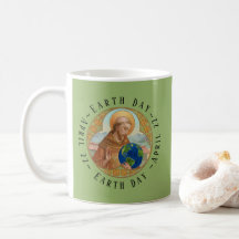 Earth Day & St Francis of Assisi Coffee Mugg