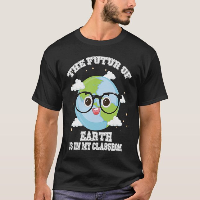 Earth Day Teachers Students Classroom   eco friend T Shirt (Framsida)