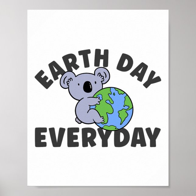 Earth Day Varje dag Koala Globe Poster (Framsidan)