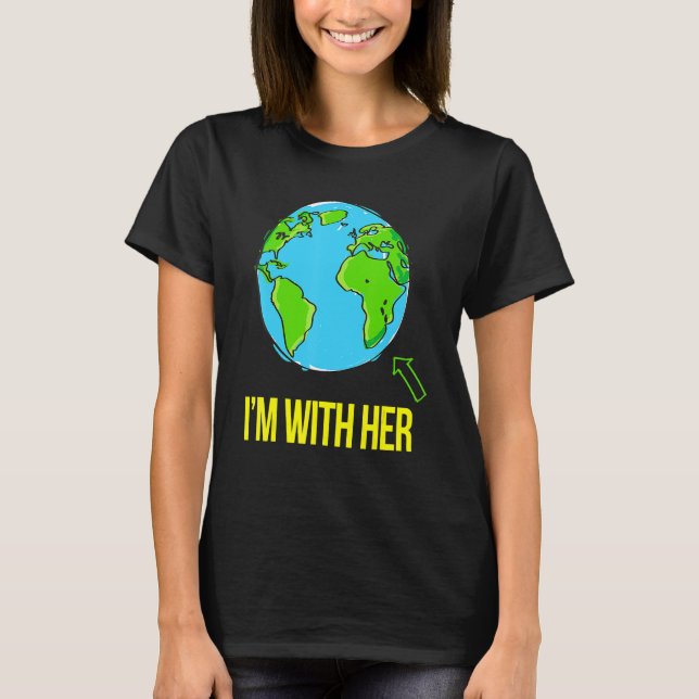 Earth Earth Day Mars Iu2019m med hennes Cli T Shirt (Framsida)