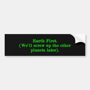 Earth First Planets Bildekal