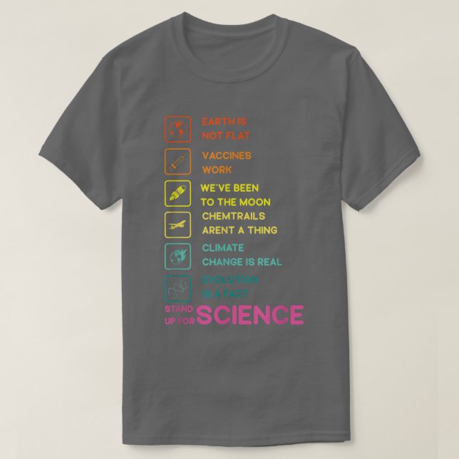 Earth is Not Flat Stand Up For Science  T Shirt (Design framsida)