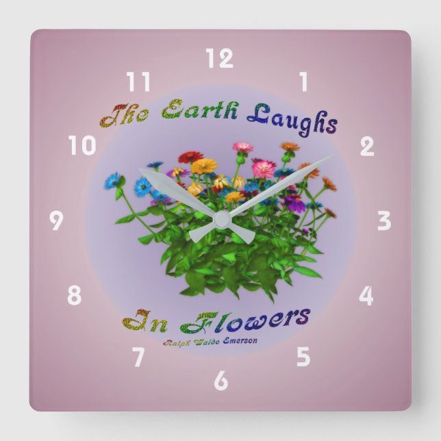 Earth Quote Zinnia Flowers Inspirational Fyrkantig Klocka (Framsida)