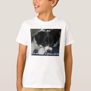 "Earth Revolves Around ME" Shirts Tee