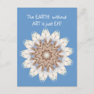 EARTH utan ART är bara EH! Offert Vykort
