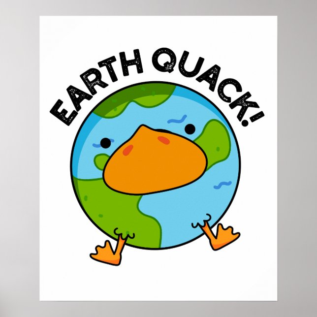 Earthquack Funny Earthquake Pun Poster (Framsidan)