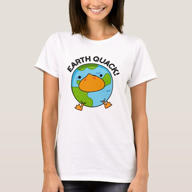 Earthquack Funny Earthquake Pun T Shirt (Framsida)