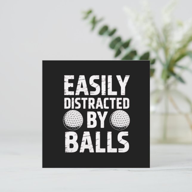 Easily Distracted by Balls Funny Golf Lover  Inbjudningar (Stående Fram)