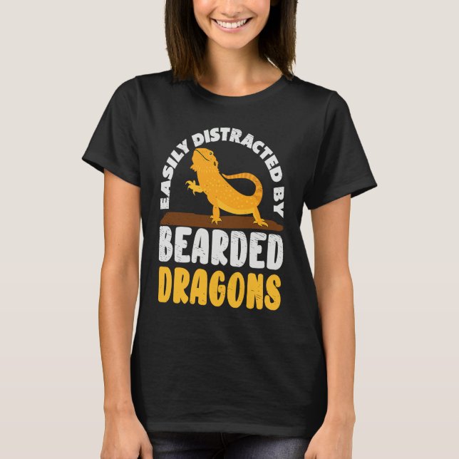 Easily Distracted by Bearded Dragon Lizard Reptile T Shirt (Framsida)