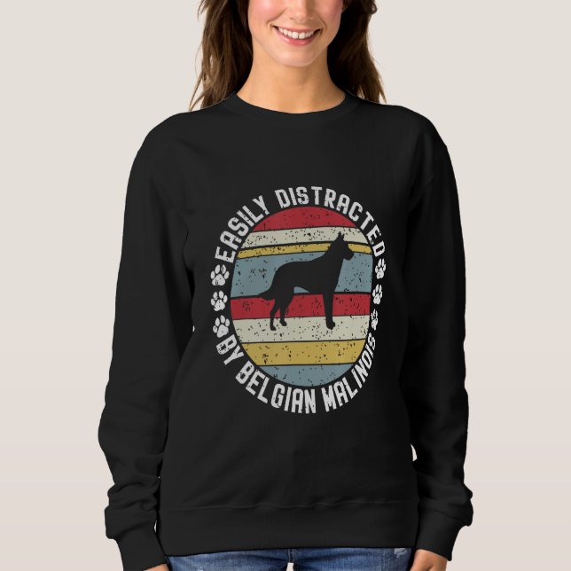 Easily Distracted By Belgian Malinois  Belgian Mal T Shirt (Framsida)