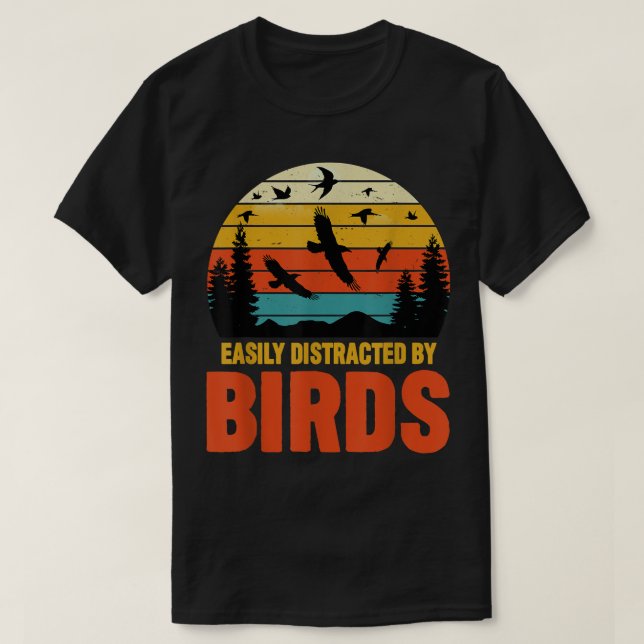 Easily Distracted by Birds Retro Sunset Bird Lover T Shirt (Design framsida)