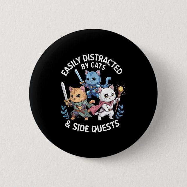 Easily Distracted By Cats &amp; Side Quests Funny  Knapp (Framsida)