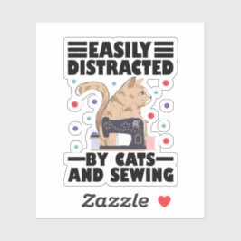 Easily Distracted By Cats And Sewing cat lover Klistermärken
