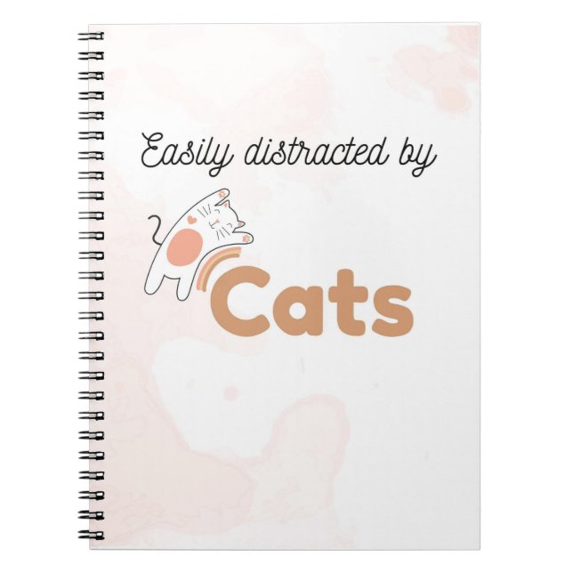 Easily Distracted by Cats Cute Cat Notebook Anteckningsbok (Framsidan)