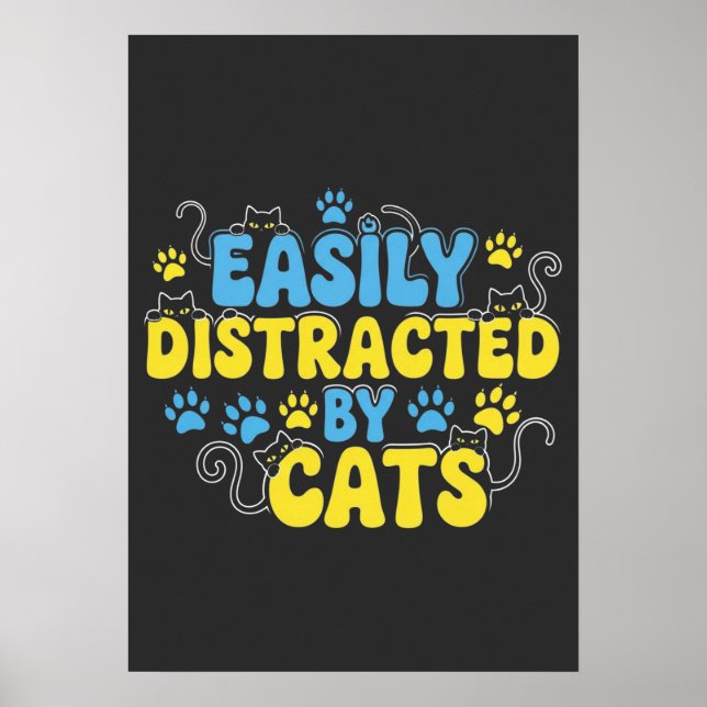Easily Distracted by Cats Poster (Framsidan)