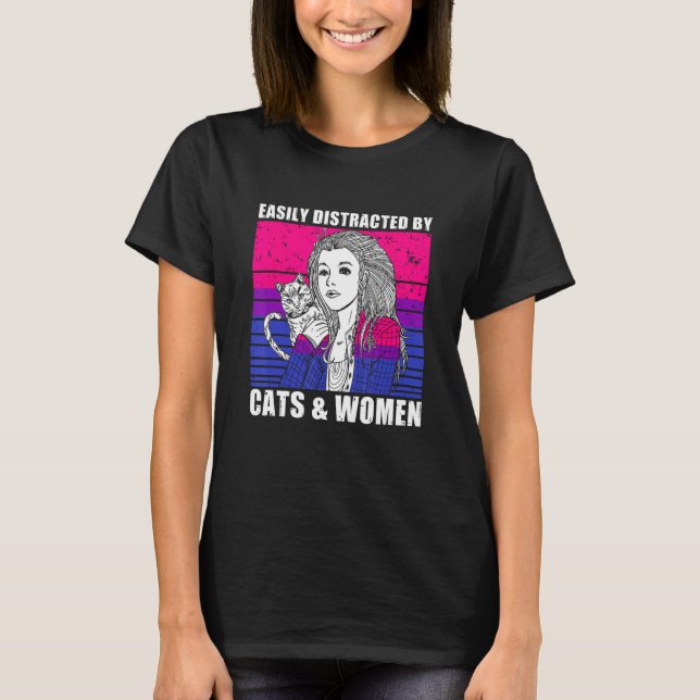 Easily Distracted By Cats Women For Lesbian Bisexu T Shirt (Framsida)