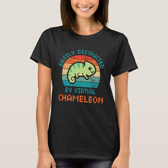 Easily Distracted By Chameleon Funny Virtual pets  T Shirt (Framsida)