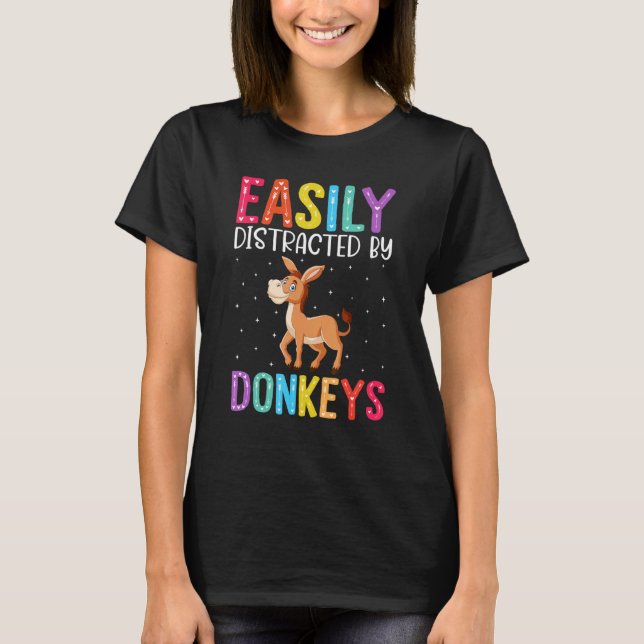 Easily Distracted By Donkeys  Donkey T Shirt (Framsida)