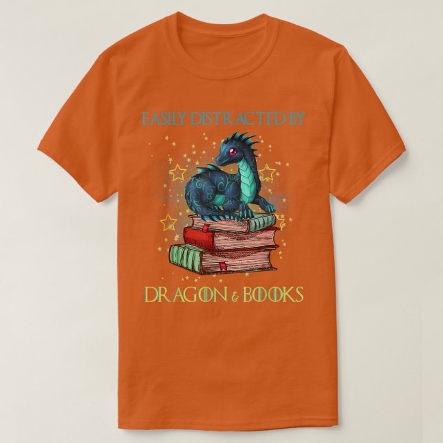 Easily Distracted By Dragons And Books Nerd Dragon T Shirt (Design framsida)