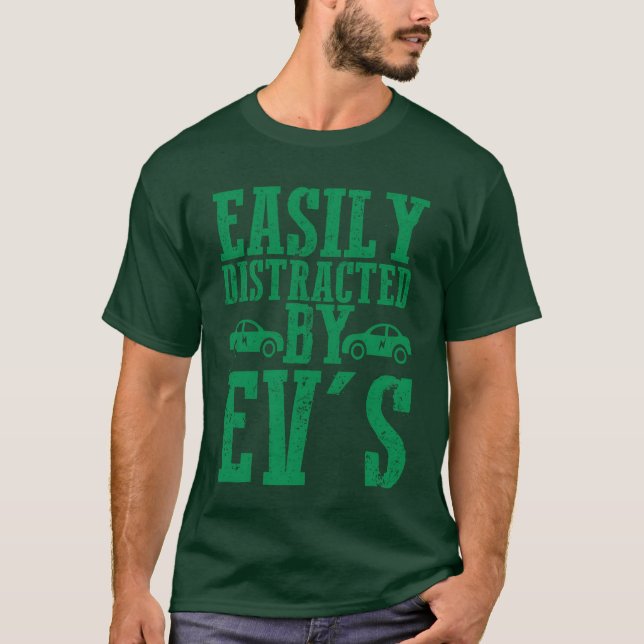 Easily Distracted By EVs EV Driver Electric Car gi T Shirt (Framsida)