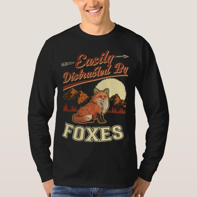 Easily distracted by Foxes T Shirt (Framsida)