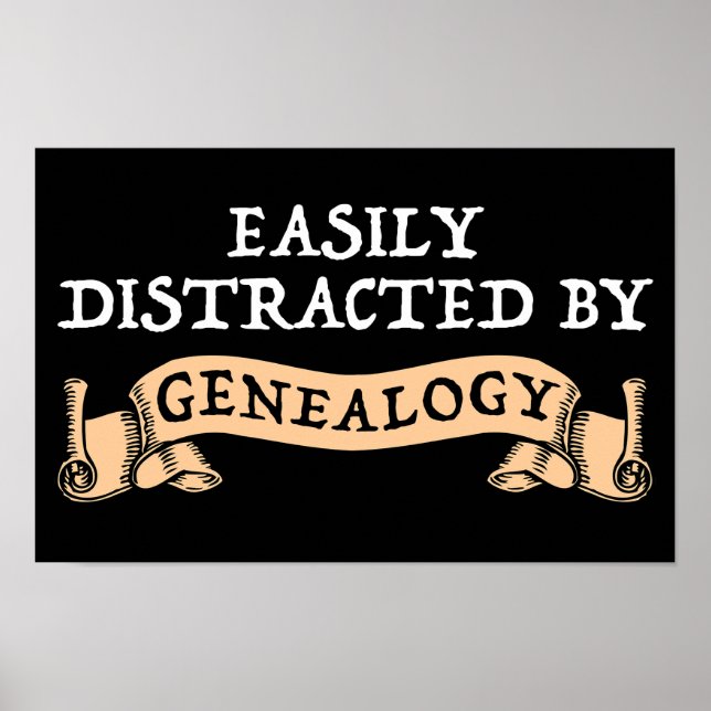 Easily Distracted By Genealogy Poster (Framsidan)