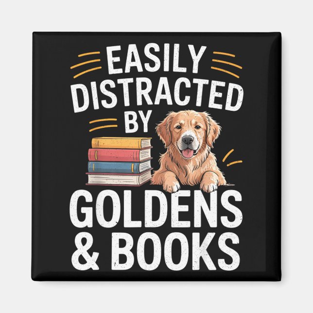 Easily Distracted By Goldens &amp; Books - Golden  Magnet (Framsidan)
