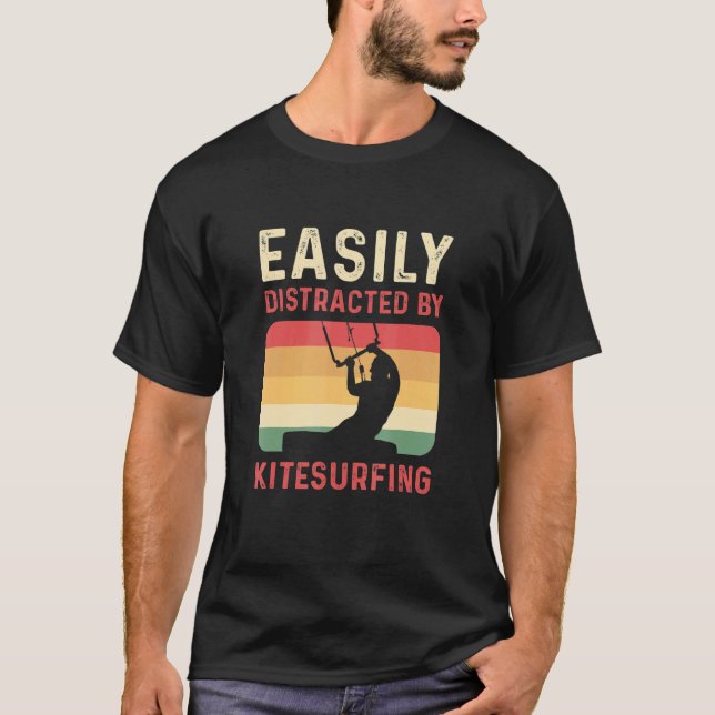 Easily Distracted By Kitesurfing Kiteboarding T Shirt (Framsida)