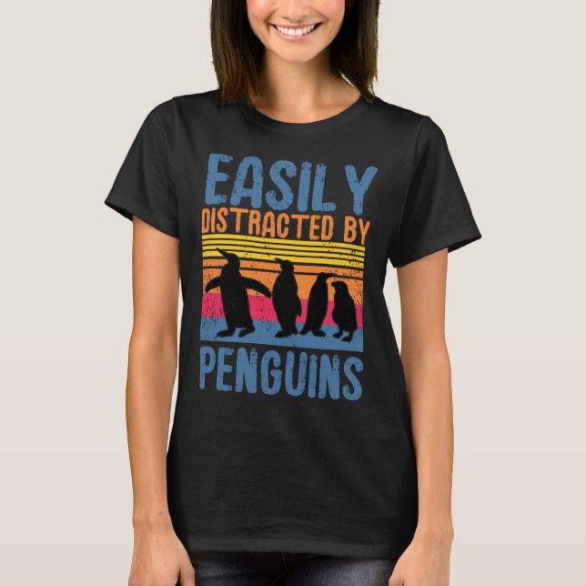 Easily Distracted By Penguins  Bird Cute Animal T Shirt (Framsida)