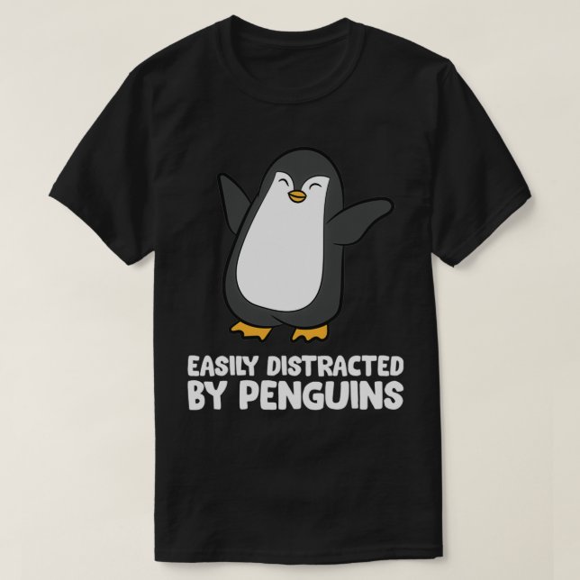 Easily Distracted By Penguins Funny Penguin Pullov T Shirt (Design framsida)
