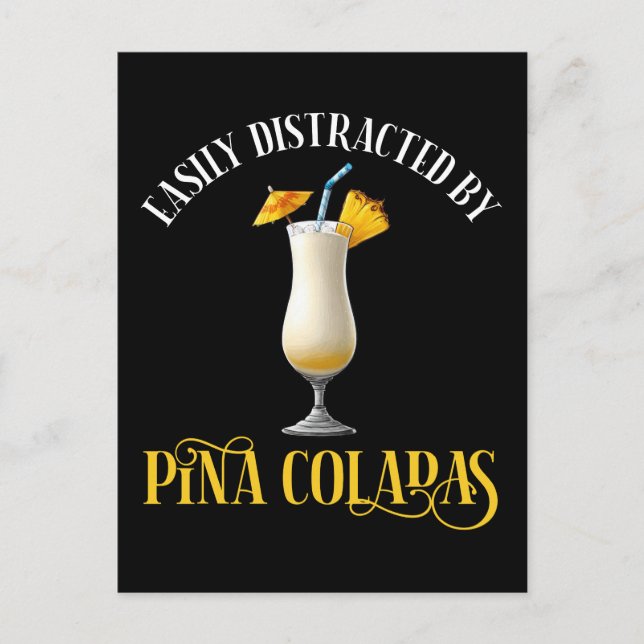 Easily Distracted By Pina Coladas Vykort (Framsida)
