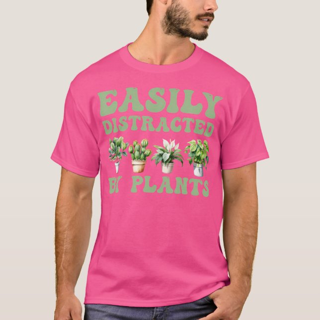 Easily Distracted By Plants Succulent Plant Garden T Shirt (Framsida)