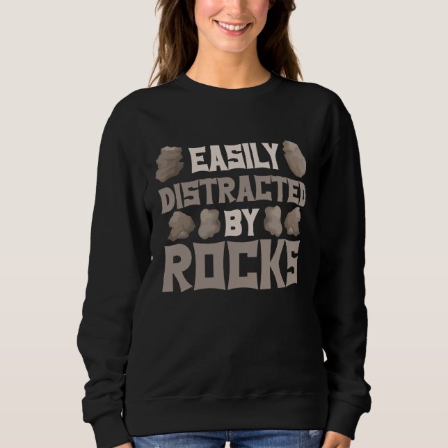 Easily Distracted By Rocks Geologist Geology Rock  T Shirt (Framsida)