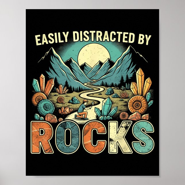 Easily Distracted By Rocks Geology Geologist Colle Poster (Framsidan)