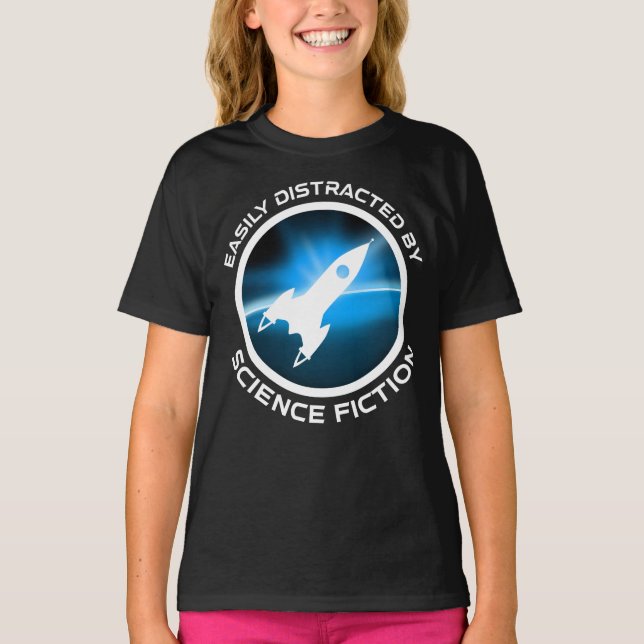 Easily Distracted By Science Fiction T Shirt (Framsida)