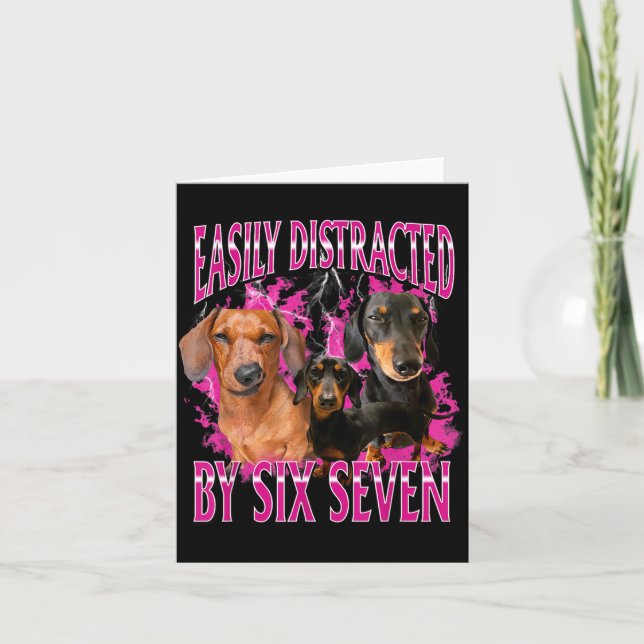 Easily Distracted By Six Seven 67 Meme Dachshund W Kort (Framsida)