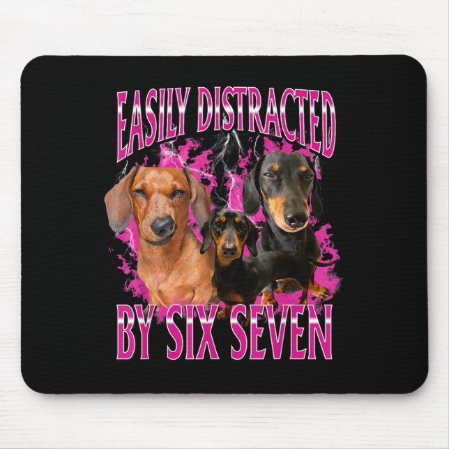 Easily Distracted By Six Seven 67 Meme Dachshund W Musmatta (Framsidan)