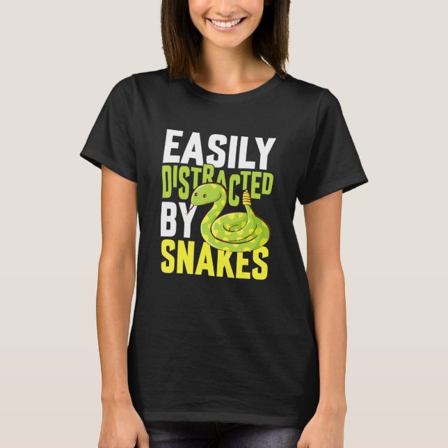 Easily Distracted By Snakes  Reptile  Snake T Shirt (Framsida)